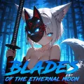 Blades of the Eternal Moon